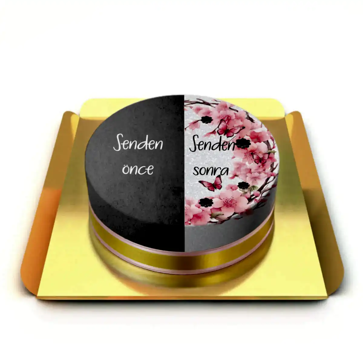 Senden Önce Senden Sonra Yazılı Pasta